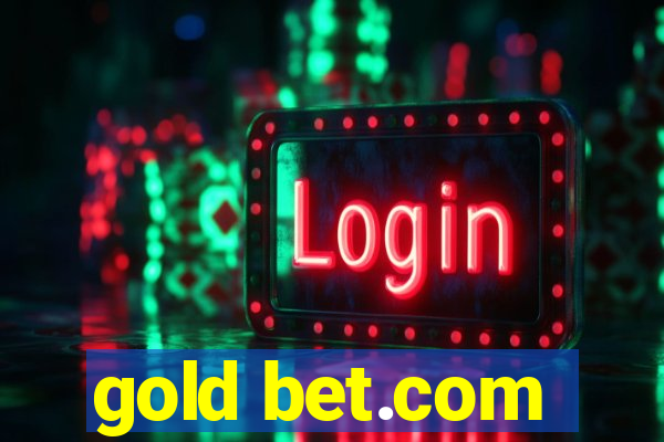 gold bet.com